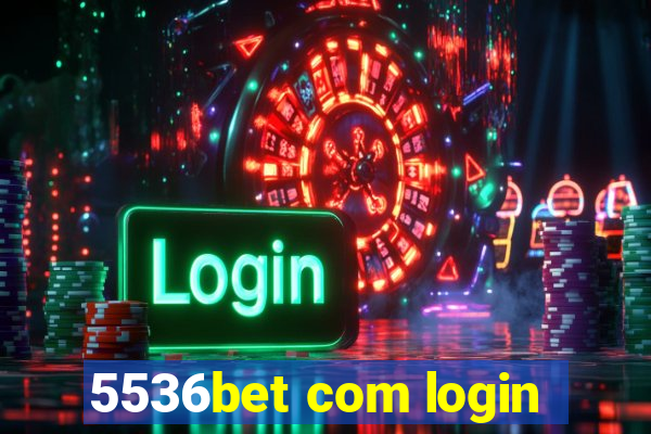 5536bet com login